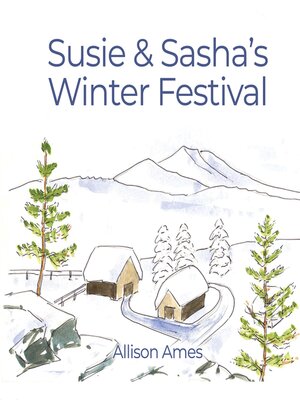 cover image of Susie & Sasha's Winter Festival